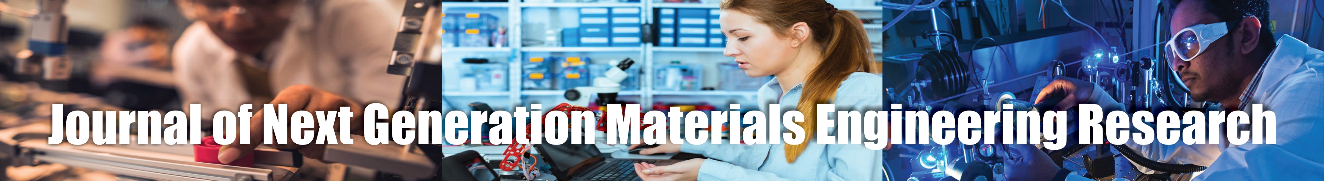 Journal of Next Generation Materials Engineering Research